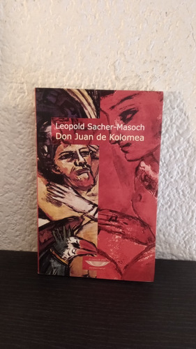 Don Juan De Kolomea - Leopold Sacher-masoch