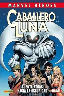 Marvel Héroes Caballero Luna 1 Cuanta Atrás Hacia La Oscurid