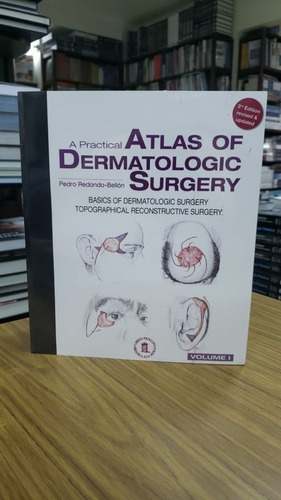 Atlas Of Dermatologic Surgery  3 Edition  2 Vols, de Pedro Redondo Bellon. Editorial Aula Médica en inglés