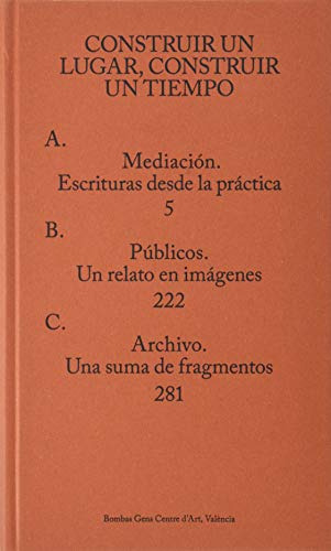 Libro Construir Un Lugar. Construir Un Tiempo. De Vv.aa