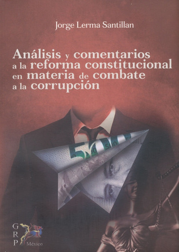 Análisis Y Comentarios A La Reforma Constitucional...