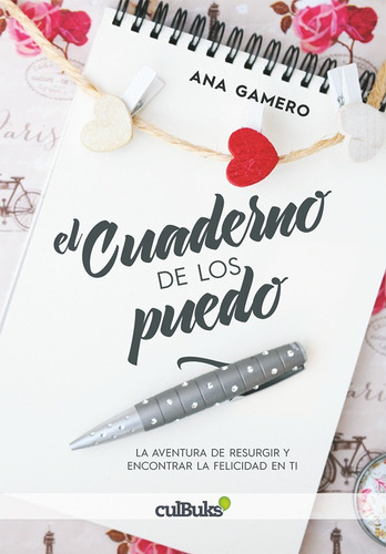 El Cuaderno De Los Puedo /6 Edición - Ana Gamero