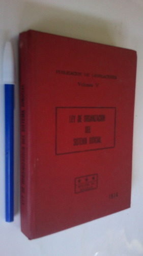 Ley De Organización Del Sistema Judicial De Cuba 1974