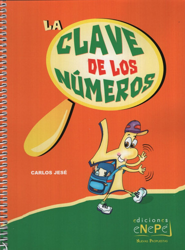 La Clave De Los Numeros 4, de Jese, Carlos. Editorial Ediciones Enepe, tapa blanda en español, 2018