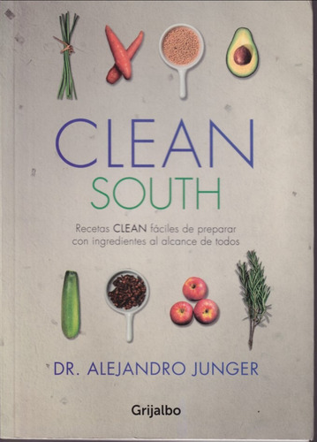 Clean South Alejandro Junger