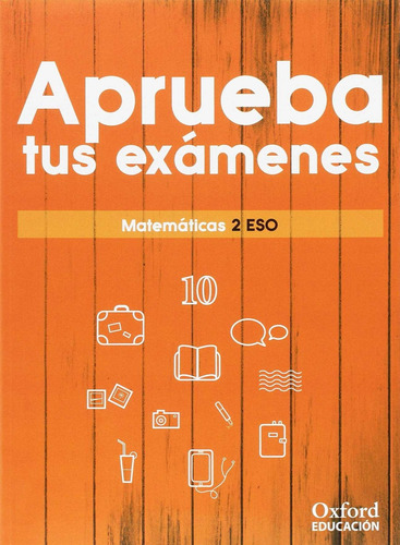 Aprueba Exámenes Matemáticas 2 Eso 2017 