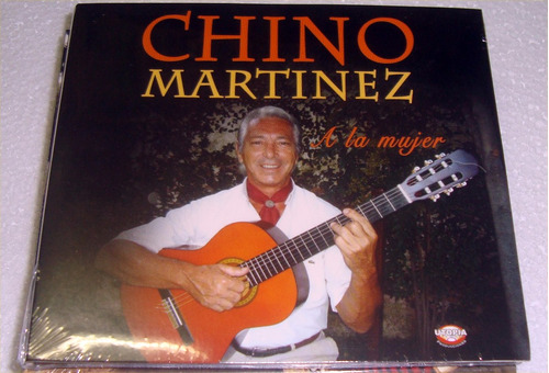 Chino Martinez - A La Mujer - Cd Sellado / Kktus