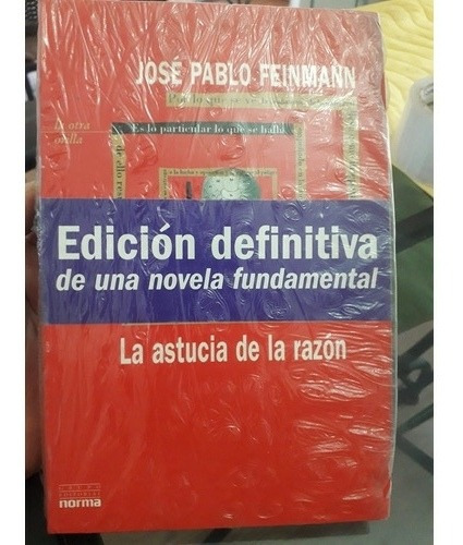 La Astucia De La Razon (j. Pablo Feinmann) Edición Definita