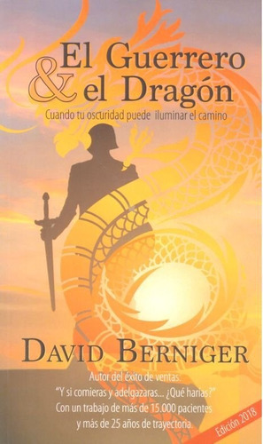 Guerrero Y El Dragon - Berniger, David