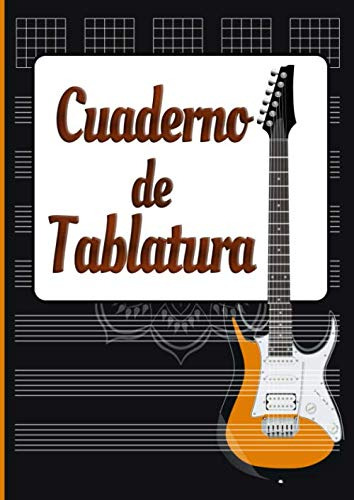 Cuaderno De Tablatura: Partituras De Guitarra Para Estudiant