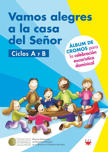 Libro Vamos Alegres A La Casa Del Seãor A B - Delgado Gu...