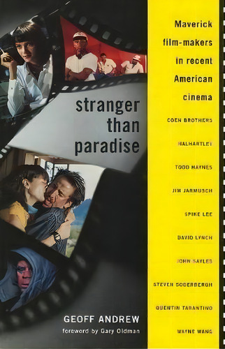 Stranger Than Paradise, De Geoff Andrew. Editorial Hal Leonard Corporation, Tapa Dura En Inglés