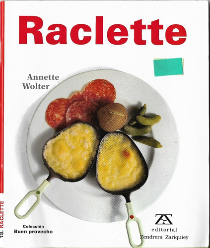 Raclette Coleccion Buen Provecho