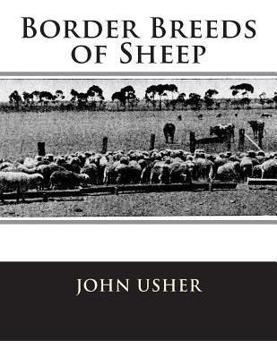 Libro Border Breeds Of Sheep - John Usher