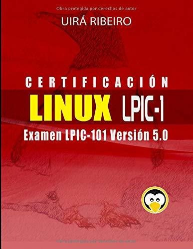 Libro : Certificacion Linux Lpic 101 Guia Para El Examen...