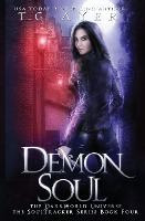Libro Demon Soul : A Soultracker Novel #4: A Darkworld Se...