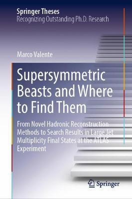 Libro Supersymmetric Beasts And Where To Find Them : From...