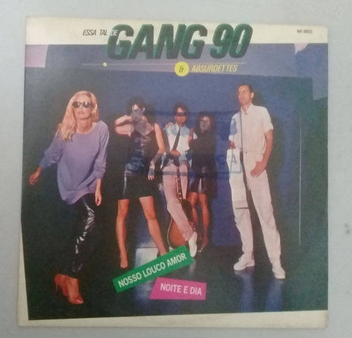 Compacto Vinil Gang 90 Absurdettes Nosso Louco Amor Raro