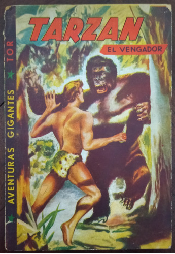 Tarzan El Vengador - Santillana, J. A. Brau / Ed Tor