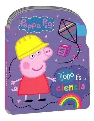 Peppa Pig Ciencia (libro Con Forma)
