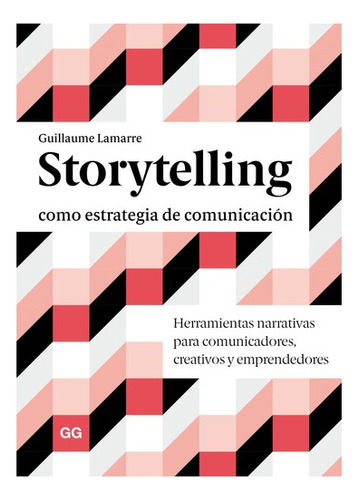 Libro Storytelling Como Estrategia De Comunicacion