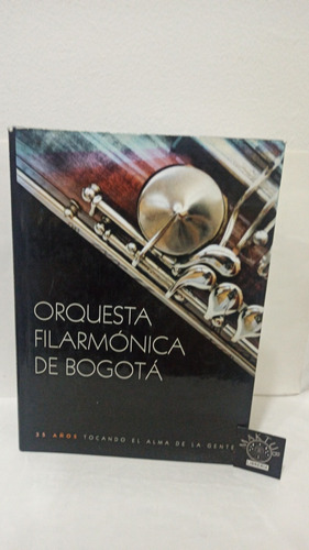 Orquesta Filarmónica De Bogotá 