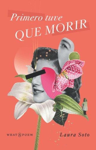 Libro: Primero Tuve Que Morir (spanish Edition)