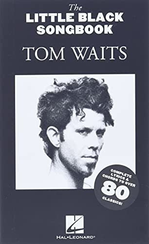 Book : Tom Waits - The Little Black Songbook Chords/lyrics 