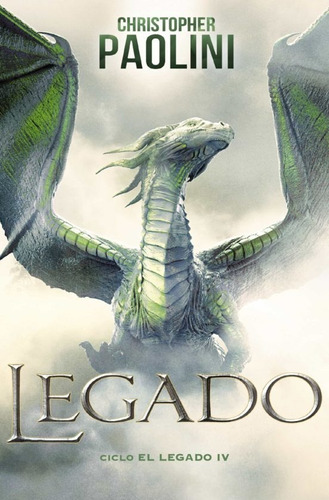 Libro Legado [ Ciclo El Legado 4 ] Christopher Paolini 