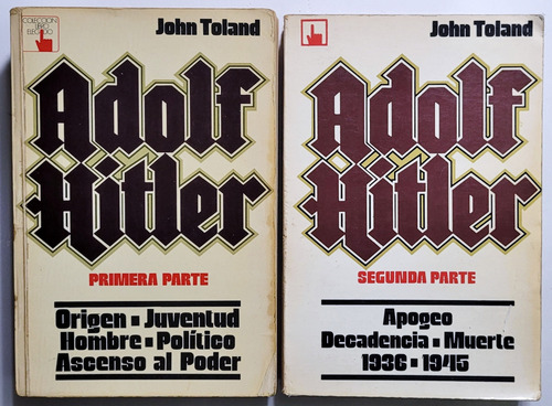Toland. Adolf Hitler. Origen, Juventud Segunda Guerra (Usado)