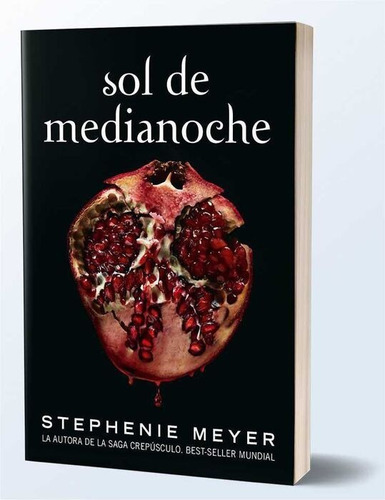 Sol De Medianoche - Saga Crepúsculo - Stephenie Meyer 