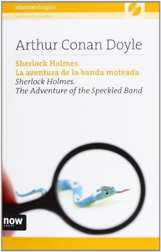 Sherlock Holmes, La Aventura De La Banda Moteada, De Doyle, Arthur An. Editorial Now Books En Inglés