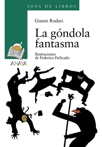 Gondola Fantasma,la - Rodari,gianni