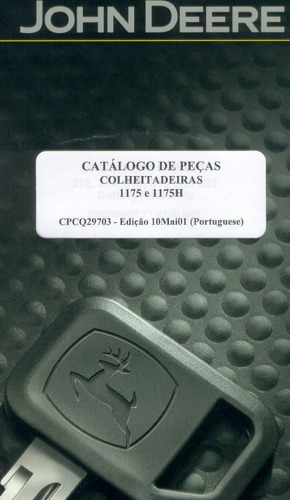 Manual Catálogo De Repuestos Cosechadora John Deere 1175