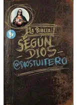 Comprar La Biblia Segun Dios - Dios Tuitero - Malpaso & Cia - #w