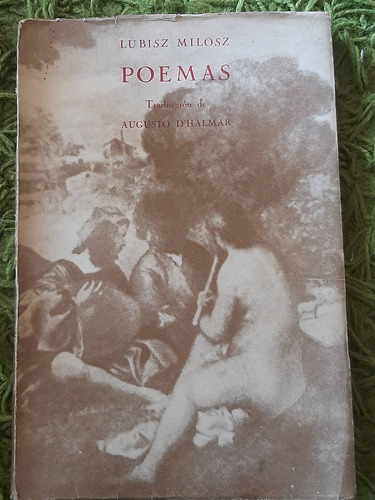 Poemas Lubisz Milosz Traduccion De Augusto D'halmar