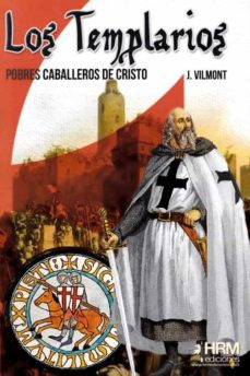 Los Templarios  Pobres Caballeros De Cristo