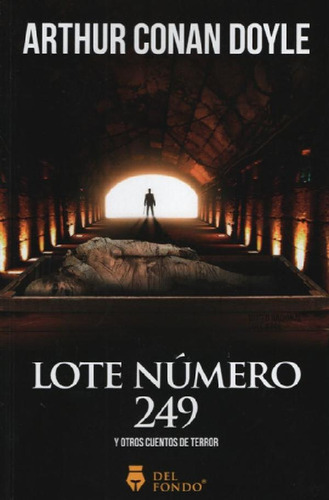 Lote Número 249 Y Otros Cuentos De Terror - Conan Doyle, Ar