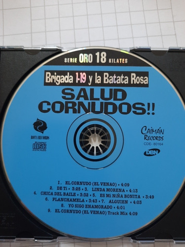 Brigada 1-19 Y La Batata Rosa - Salud Cornudos!! Cd