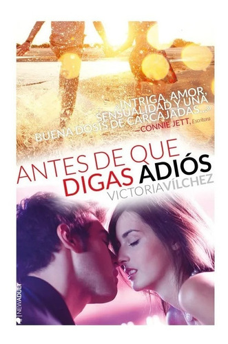 Libro Antes Que Digas Adios De Victoria Vílches