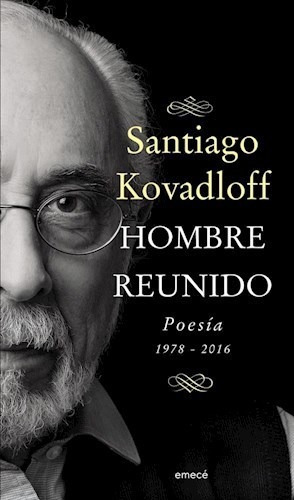 Libro Hombre Reunido De Santiago Kovadloff