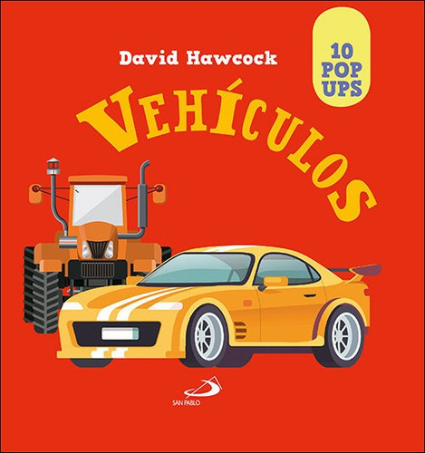 VehÃÂculos, de Hawcock David. Editorial SAN PABLO EDITORIAL, tapa dura en español