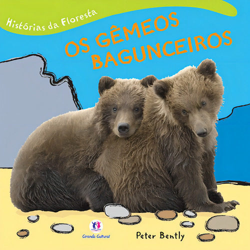 Os gêmeos bagunceiros, de Bently, Peter. Histórias da floresta Editorial Ciranda Cultural Editora E Distribuidora Ltda., capa mole em português, 2011
