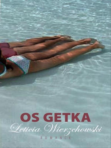 Os Getka, De Wierzchowski, Letícia. Editora Record, Capa Mole Em Português