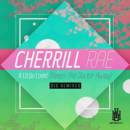 Cherrill Rae Little Lovin (mantiene Al Doctor Alejado) - Dio