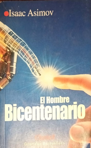 El Hombre Bicentenario. Isaac Asimov