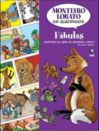 Monteiro Lobato Em Quadrinhos - Fábulas