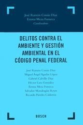 Libro Delitos Contra El Ambiente Y Gestión Ambienta Original