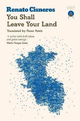 Libro You Shall Leave Your Land - Renato Cisneros