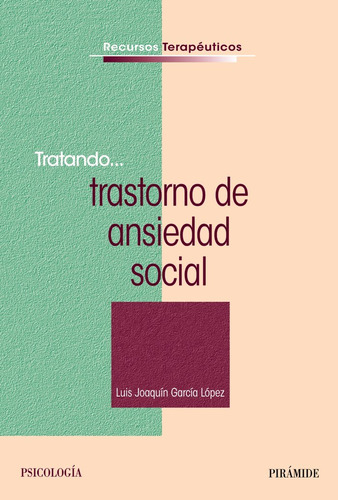 Libro Tratando... Trastorno De Ansiedad Social